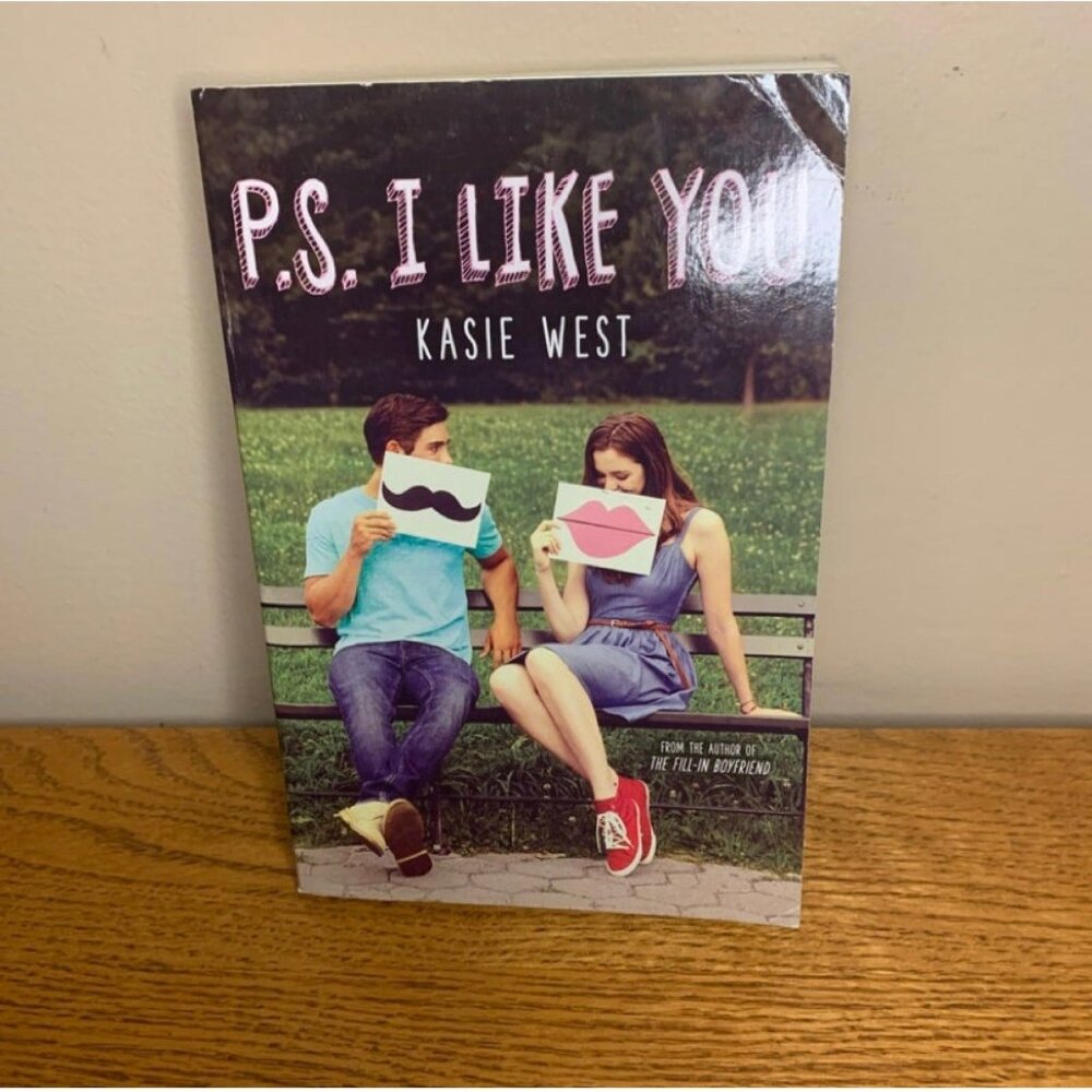 P.S. I like you by kasie west